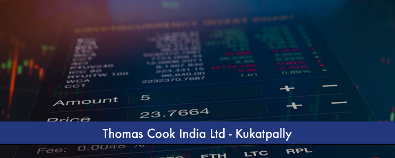 Thomas Cook India Ltd - Kukatpally 